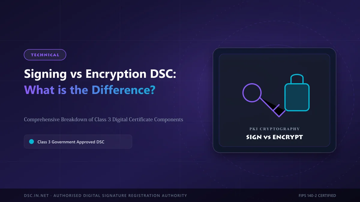 Signing vs Encryption DSC: What is the Difference?