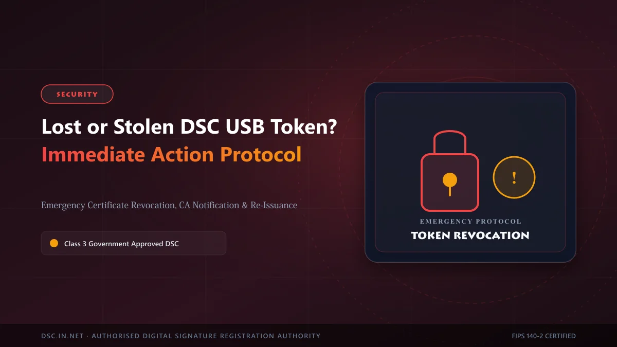 What to Do If Your DSC USB Token Is Lost or Stolen
